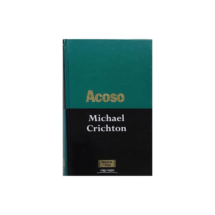 Acoso - Crichton, Michael